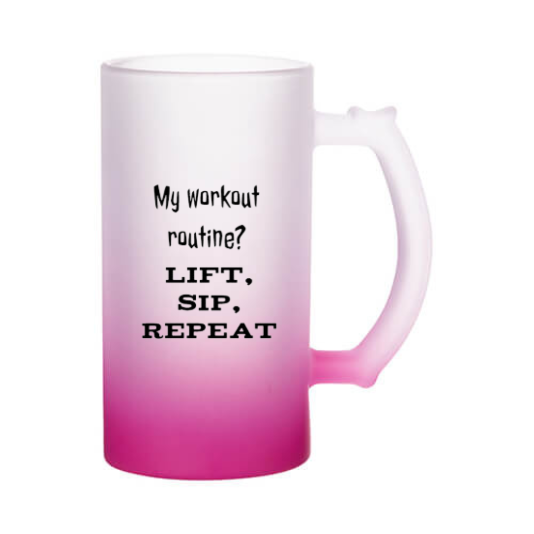Õllekann - My workout routine - lift, sip, repeat
