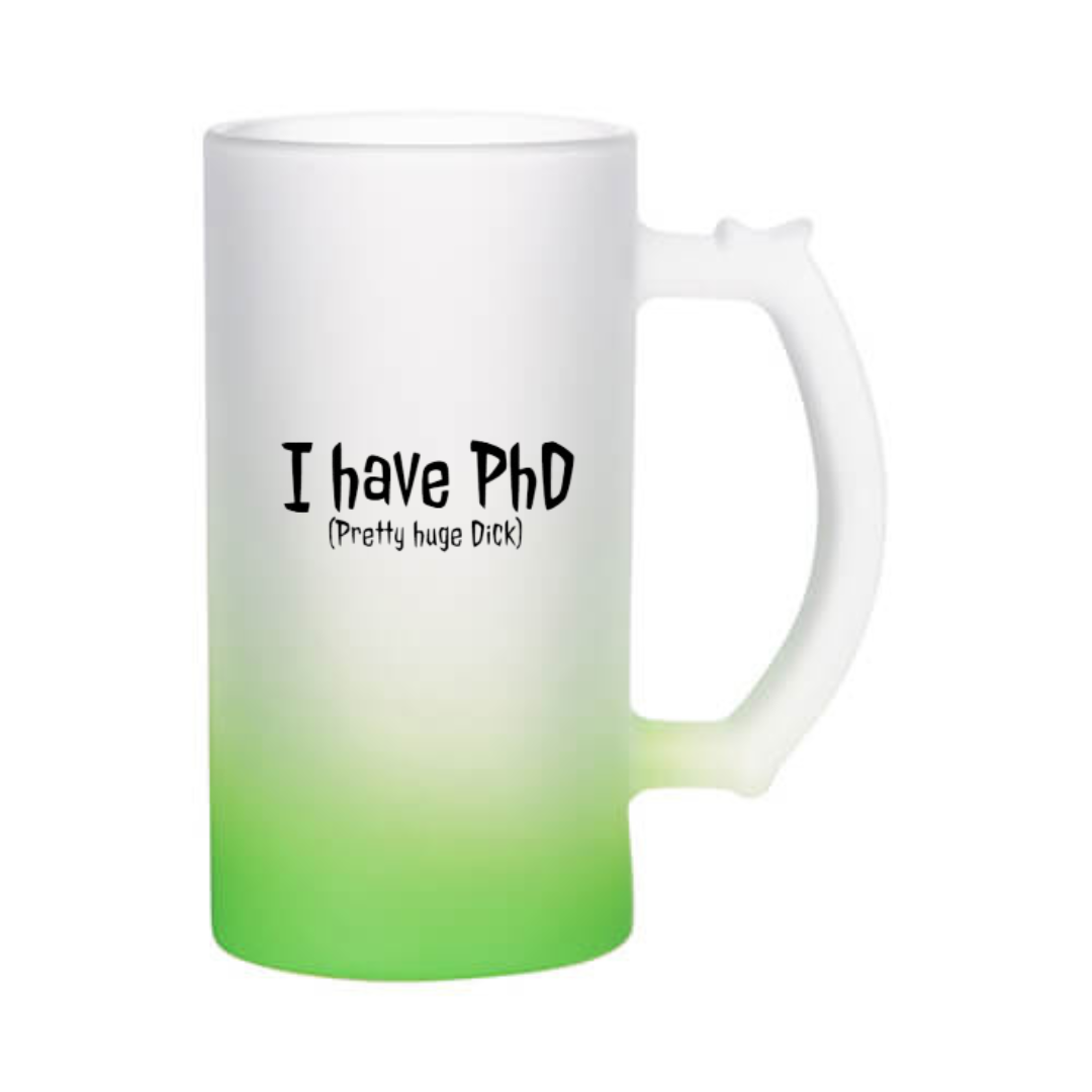 Õllekann - I have PhD