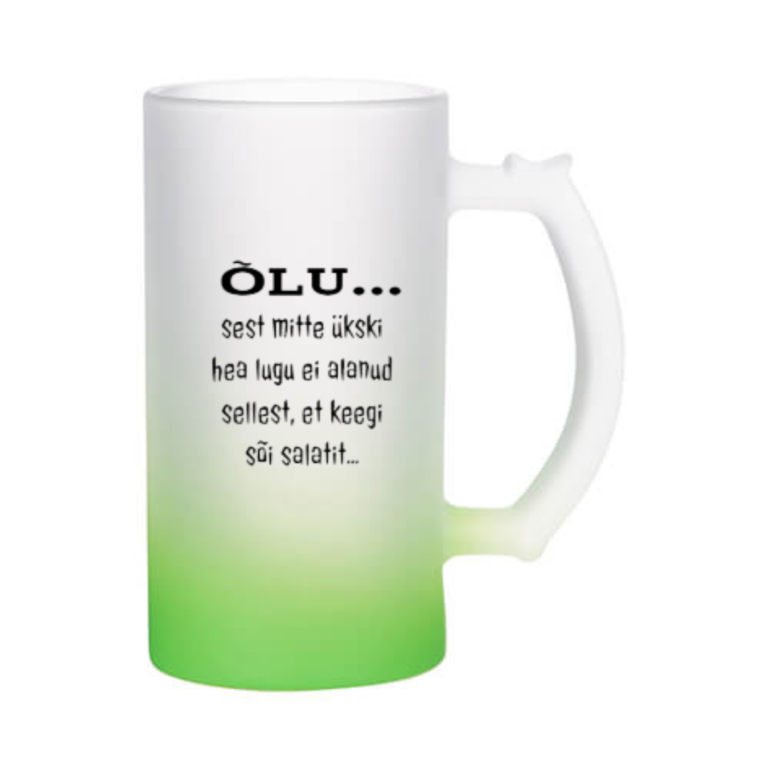 Õllekann - ÕLU... sest mitte ükski hea lugu ei alanud sellest, et keegi sõi salatit