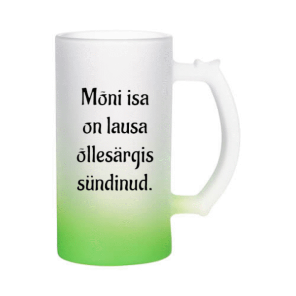 Õllekann - Mõni isa on lausa õllesärgis sündinud