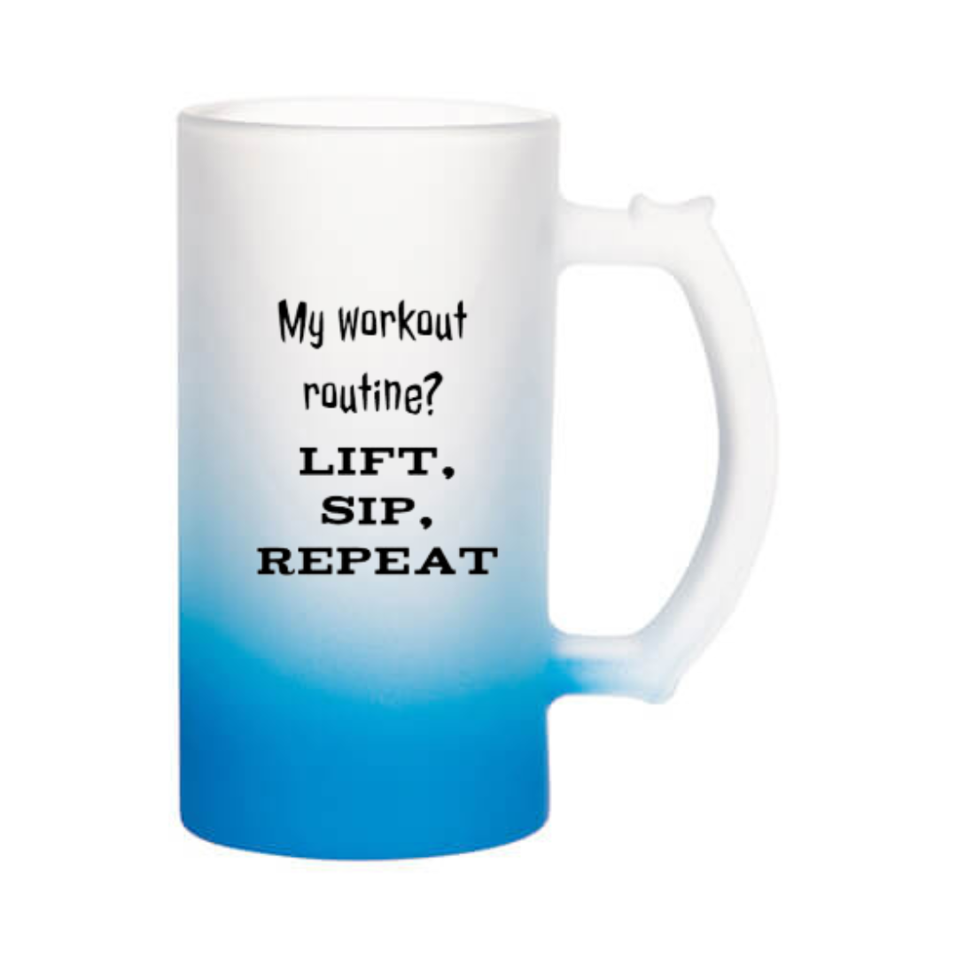 Õllekann - My workout routine - lift, sip, repeat