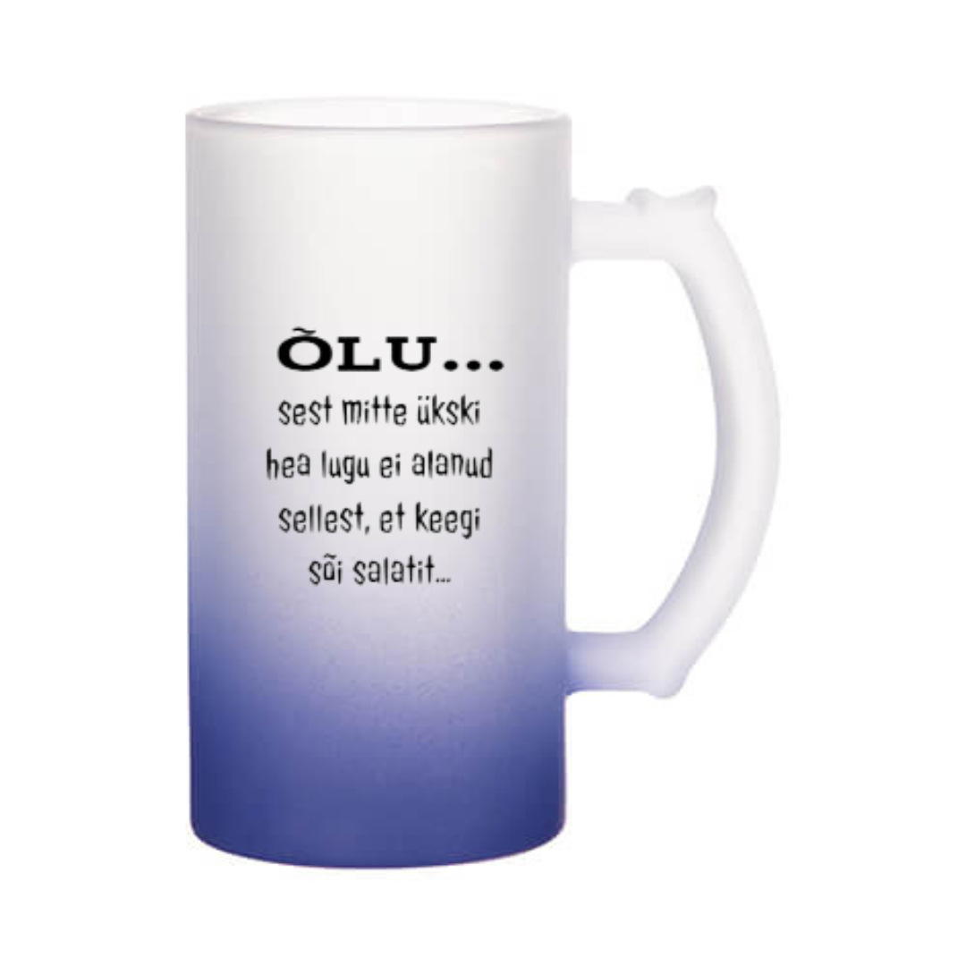 Õllekann - ÕLU... sest mitte ükski hea lugu ei alanud sellest, et keegi sõi salatit