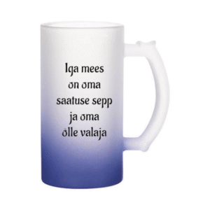 Õllekann - Iga mees on oma saatuse sepp ja oma õlle valaja