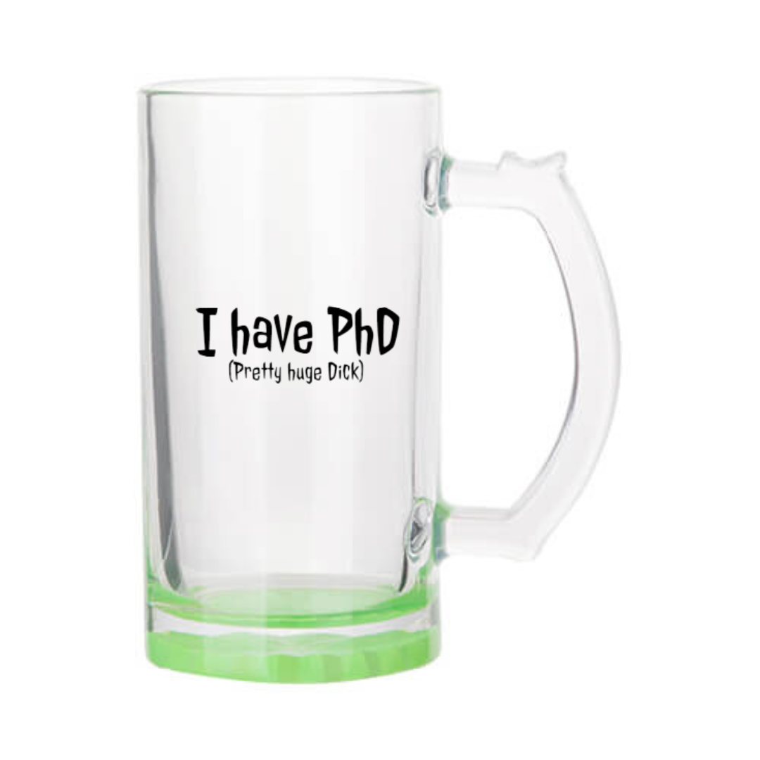 Õllekann - I have PhD