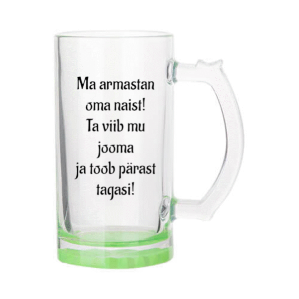 Õllekann - Ma armastan oma naist! Ta viib mu jooma ja toob pärast tagasi