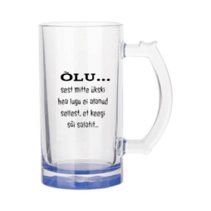 Õllekann - ÕLU... sest mitte ükski hea lugu ei alanud sellest, et keegi sõi salatit