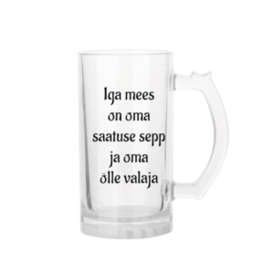 Õllekann - Iga mees on oma saatuse sepp ja oma õlle valaja