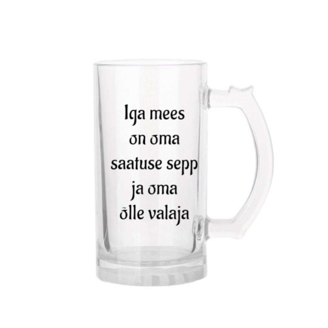 Õllekann - Iga mees on oma saatuse sepp ja oma õlle valaja