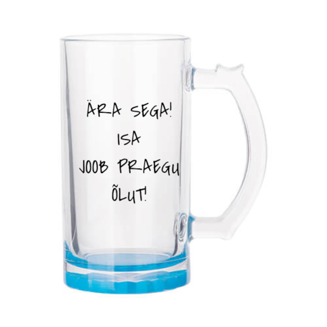 Õllekann - Ära sega, isa joob praegu õlut!