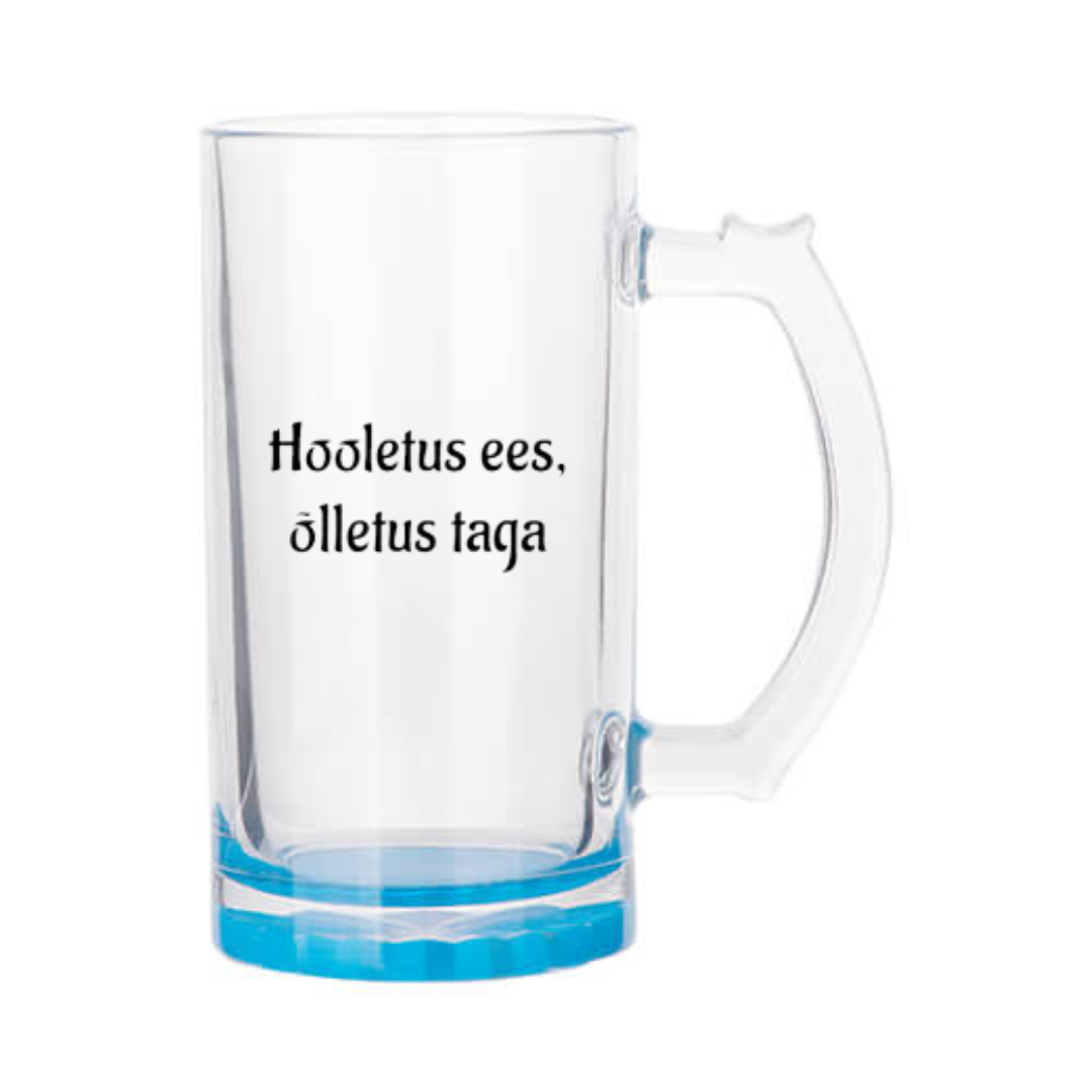 Õllekann - hooletus ees, õlletus taga