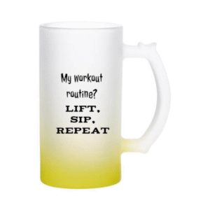 Õllekann - My workout routine - lift, sip, repeat