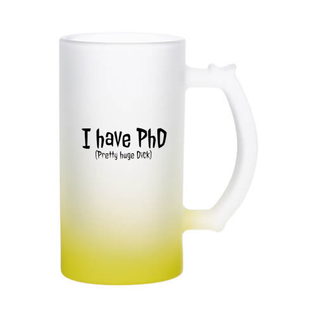 Õllekann - I have PhD