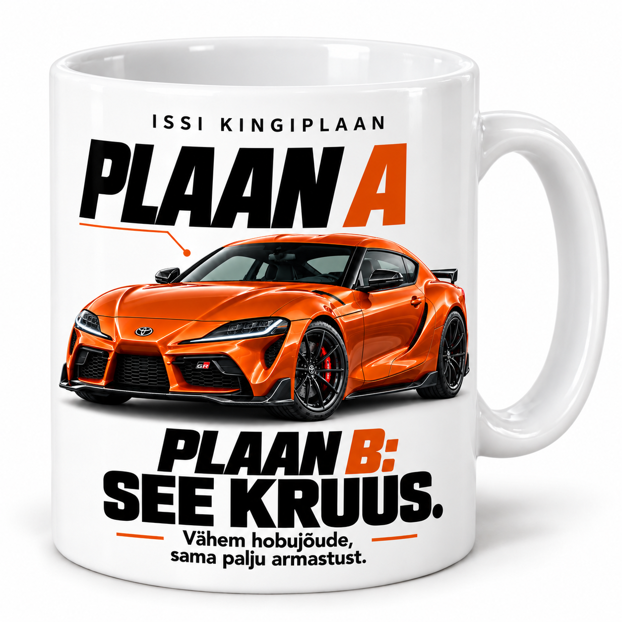 Kruus plaan A ja plaan B Toyotaga